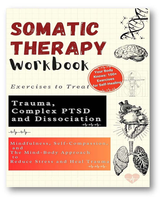 Somatic Therapy Workbook - (50%OFF)